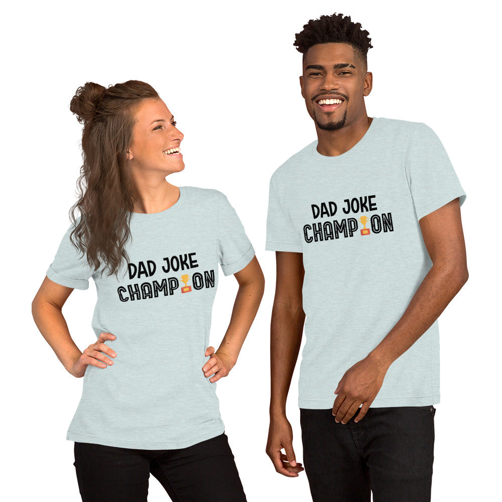 Dad Joke Champion t-shirt