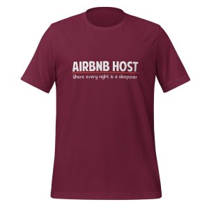 AirBnB Host: Where Every Night is a Sleepover t-shirt - Image 5