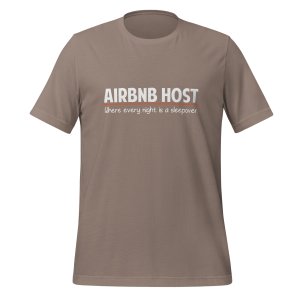 AirBnB Host: Where Every Night is a Sleepover t-shirt - Image 12