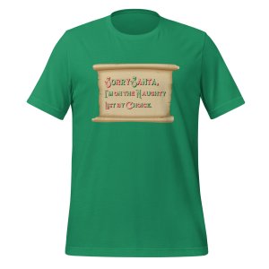 Sorry Santa, I'm on the Naughty List by choice T-shirt - Image 10