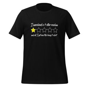 Survived a 1-star review and all I got was this lousy t-shirt - Image 2