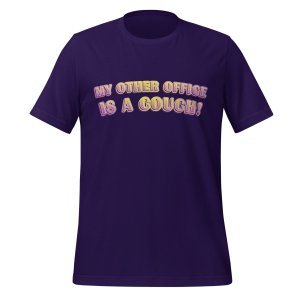 My other office is a couch t-shirt - Image 5